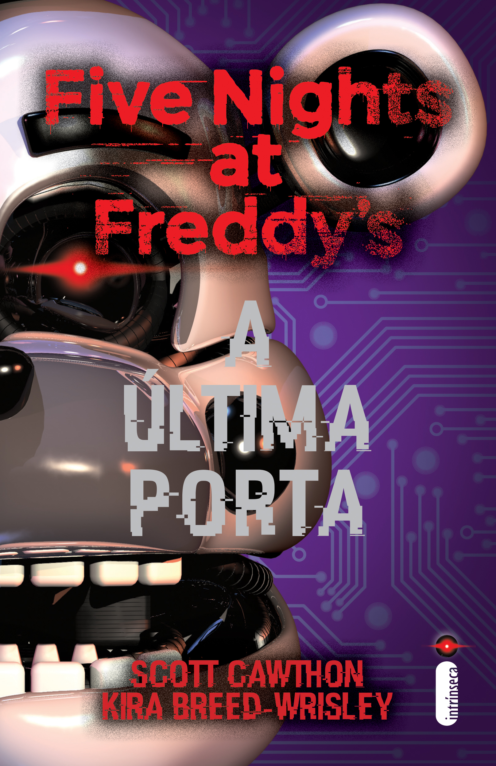 Intrínseca A última porta Five Nights at Freddy's 3