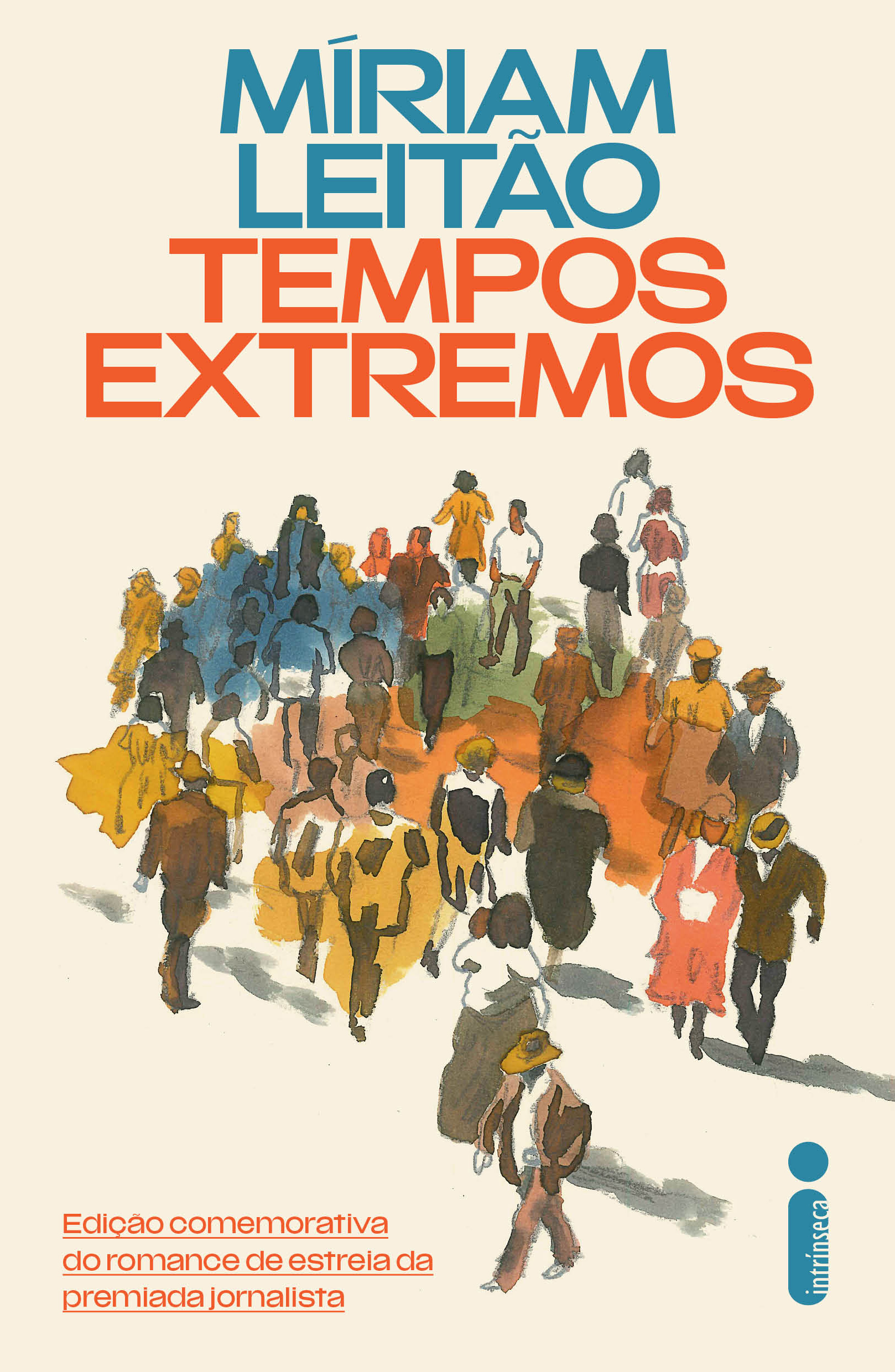 Intrínseca Tempos Extremos Edição comemorativa do romance de