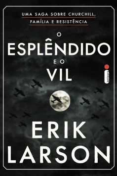 ESPLENDIDO E O VIL, O