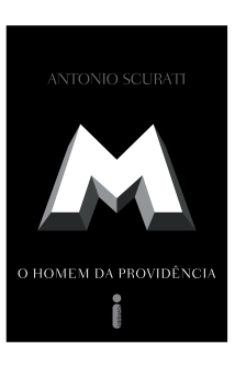 M, o homem da providência