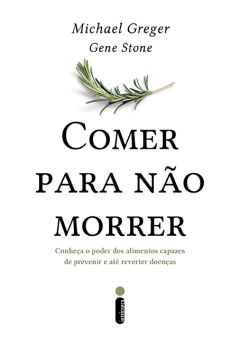 Comer para não morrer