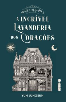 INCRIVEL LAVANDERIA DOS CORACOES, A