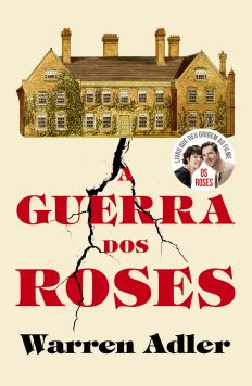  A GUERRA DOS ROSES