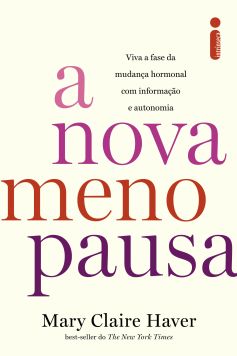 A nova menopausa