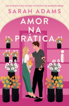 AMOR NA PR&Aacute;TICA