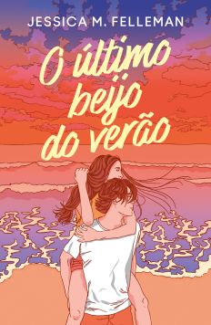 O &Uacute;LTIMO BEIJO DO VER&Atilde;O