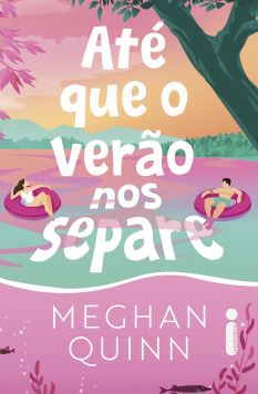 AT&Eacute; QUE O VER&Atilde;O NOS SEPARE