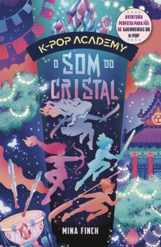 O SOM DO CRISTAL